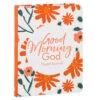 Hallmark Good Morning God Prayer Journal -Hallmark Good Morning God Floral Prayer Journal 1REL2030 01