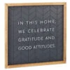Hallmark Gratitude And Good Attitudes Framed Quote Sign, 12x12 -Hallmark Gratitude and Good Attitudes Framed Quote Sign 1SNN1050 01