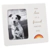 Hallmark The Love Of A Friend Pet Memory Picture Frame, 4x6 -Hallmark Rainbow Bridge Pet Memory 4x6 Picture Frame 1BMK1622 01